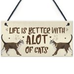 Life with Cats Home Wooden Plaques