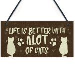Life with Cats Home Wooden Plaques